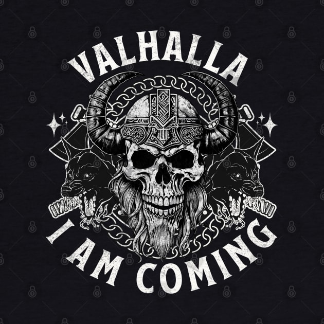 Valhalla, I am coming by BodinStreet